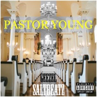 Pastor Young (feat. Geezel) - Single - SaltBeatz