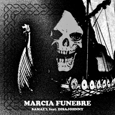 MARCIA FUNEBRE (feat. DisaJohnny) - Single