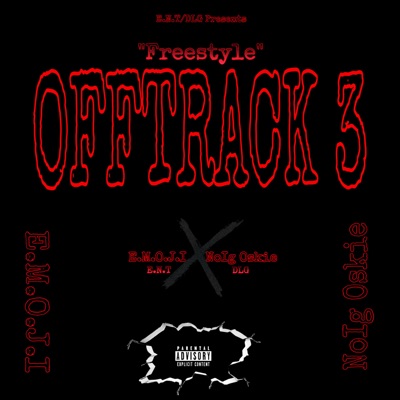 Offtrack 3 (feat. NoIg Oskie) - Single