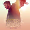 Geçmiş Değişmez (feat. Jabbar) - Deeperise