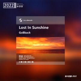 Lost In Sunshine GoBback & Sakura records official
