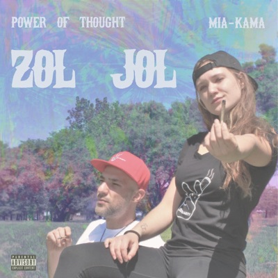 Zol Jol (feat. Mia-Kama) - Single