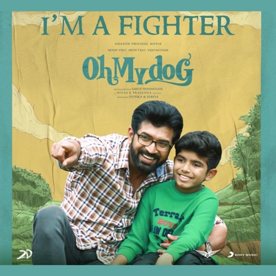 I'm A Fighter (From "Oh My Dog") - Single