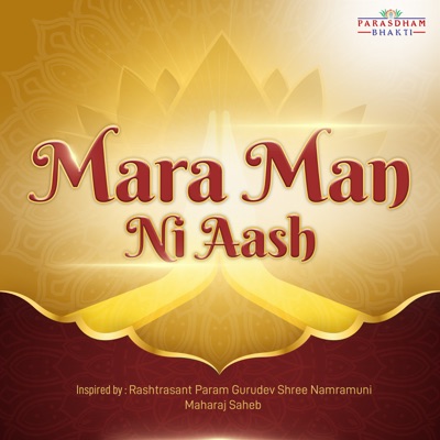 Mara Man Ni Aash - Single