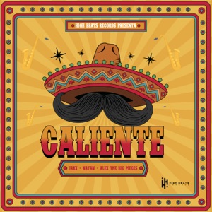 Caliente (feat. Natan & Alex The Big Pieces)