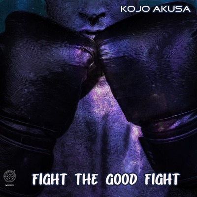 Fight the Good Fight - Single