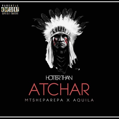 Atchar (feat. Aquila Steglin) - Single