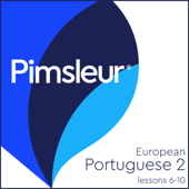 Pimsleur Portuguese (European) Level 2 Lessons  6-10 - Pimsleur Cover Art