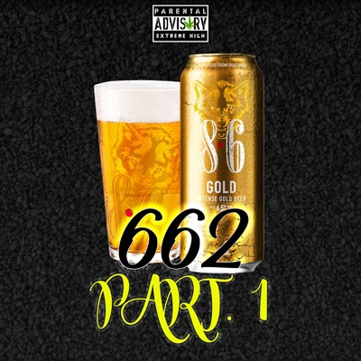 662 Part. 1 (feat. PaquitoUHQ) - Single