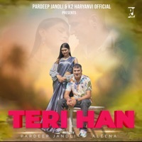 Teri Han - Single - Pardeep Jandli & Aleena