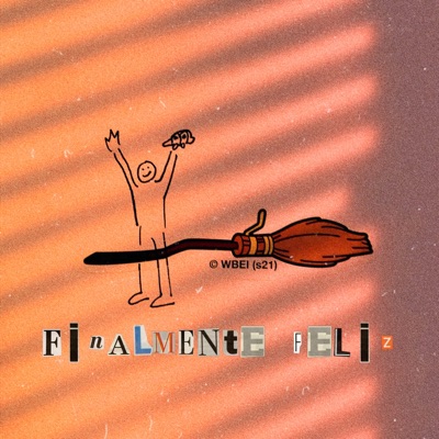 FINALMENTE FELIZ - Single
