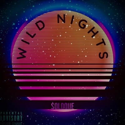 Wild Nights - Single