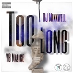Too Long - Single