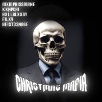 Christmas Mafia - MXMPHI$$MANE, HXLLBLXXDY, KXNPCHI, HEI$T33NAGE & FILXV