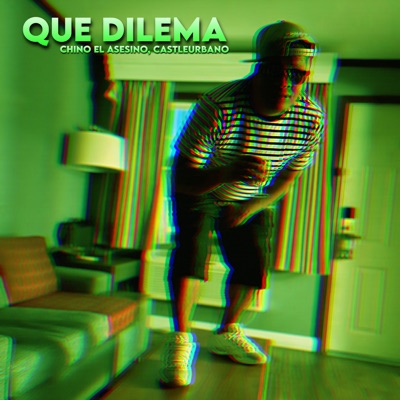 Que Dilema - Single