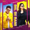 Dil Di Rani - Single