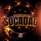 Socadão - MC Gael, De Olho no Hit & Dany Bala lyrics