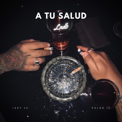 A tu salud - EP
