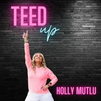 Teed Up - Single - Holly Mutlu