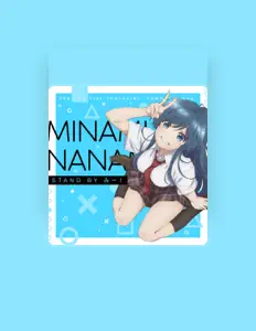 Dengarkan Minami Nanami CV:Ikumi Hasegawa, tonton video musik, baca bio, lihat tanggal tur & lainnya!