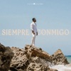 Siempre Conmigo - Single