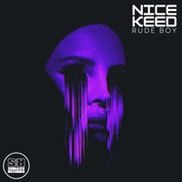 Rude Boy - Single - NICE KEED