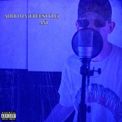 Ahhh Ha (Freestyle) - Single
