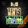 This Town (VEGAS) (feat. Mr. Las Vegas, OSiS, Zelly Vibes & Tana Foreal) [Radio Edit] - Single