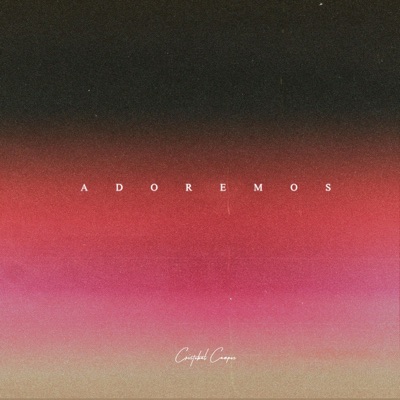Adoremos - EP