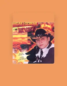 Oscar Escobar y Sus Explosivos del Norteを聴いたり、ミュージックビデオを鑑賞したり、経歴やツアー日程などを確認したりしましょう！