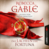 Das Lächeln der Fortuna - Waringham Saga, Teil 1 (Ungekürzt) - Rebecca Gablé