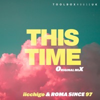 This Time - Single - iicchigo & RØMA SINCE 97