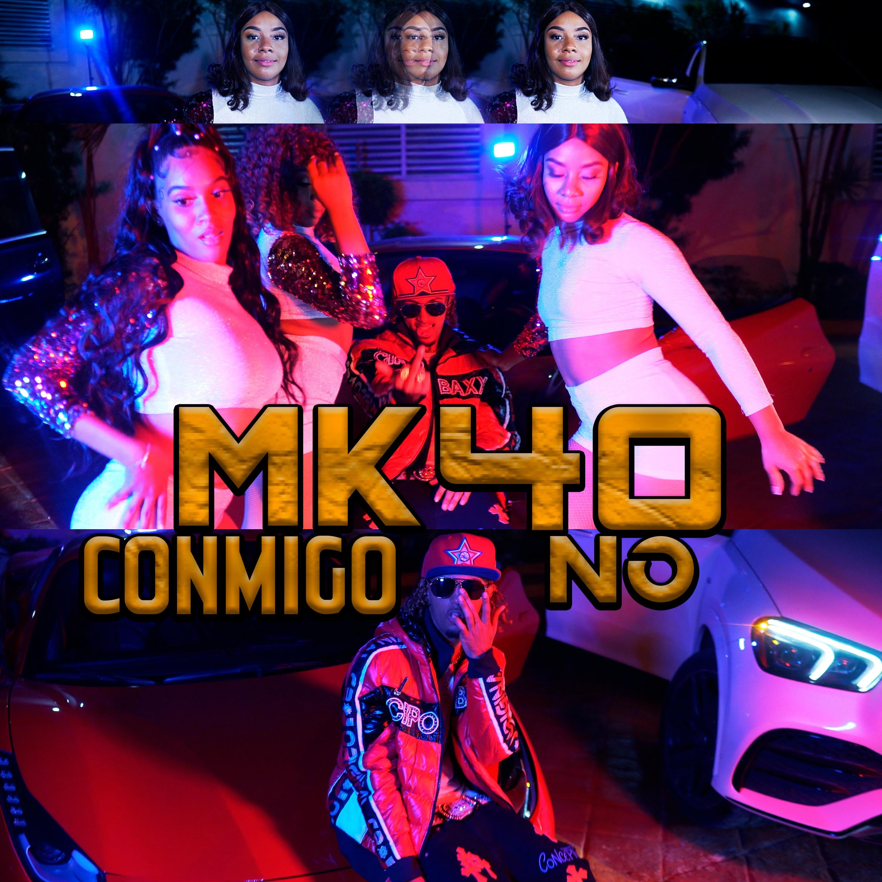 Conmigo No (feat. Twenty-One) - Single by MK40 album cover