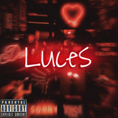Luces (feat. Dee Mora) - Single