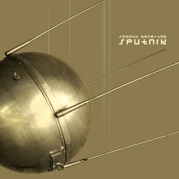Sputnik IV — Smooth Genestar