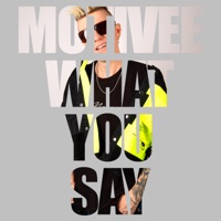 What You Say - Single - Motivee