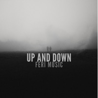 UP AND DOWN - Single - Feri