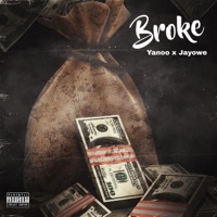 Broke N****s - Single - Yanoo & Jayowe