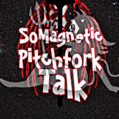 PITCHFORK TALK INTRO (MagneticWorks©™️ single Version) - Single