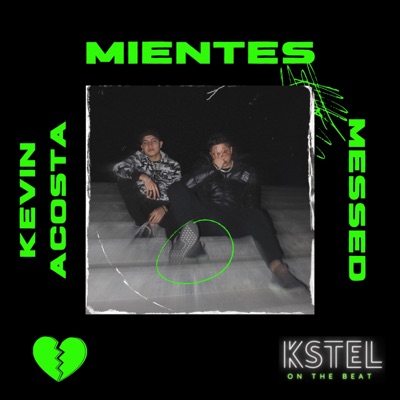 Mientes (feat. Messed) - Single