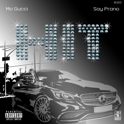Hit (feat. Say Prano) - Single
