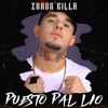 Puesto Pal Lío (feat. Dj Aza) - Single