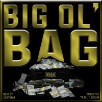 Big Ol' Bag - Single - Ed E. Ruger