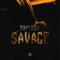 Savage - Dmstry lyrics