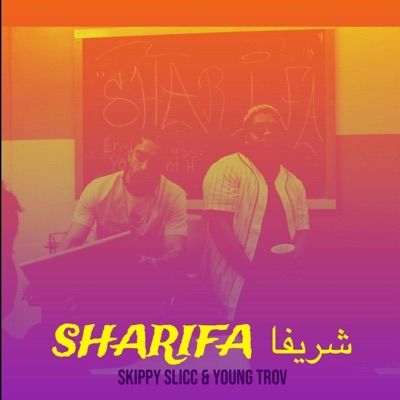 Sharifa (feat. Young TroV) - Single