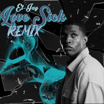 Love Sick (feat. The DJ Grid) [Remix] - Single