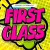 First Class (feat. Mwasiti) - Single