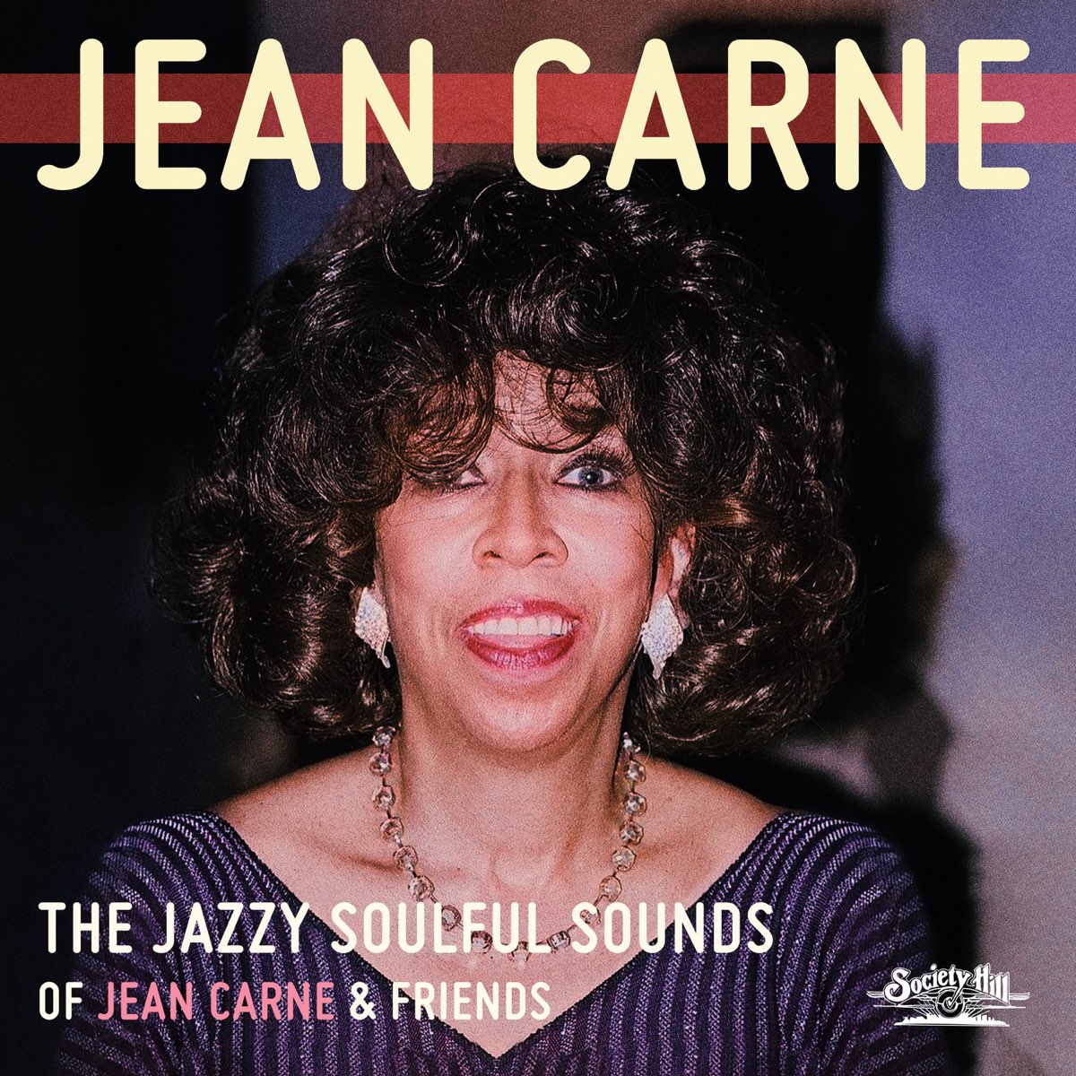 ‎The Jazzy Soulful Sounds of Jean Carne & Friends - Album by Jean Carne ...