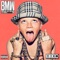 BMW (French The Kid, MIST, Bugzy Malone Remix) - Bad Boy Chiller Crew lyrics