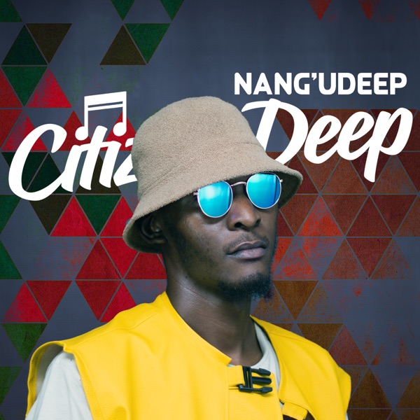 Nang’uDeep (DJ Mix)